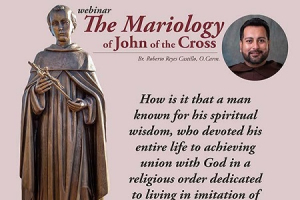 CINA Webinar on the Mariology of John of the Cross